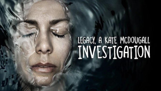 Legacy, a Kate McDougall Investigation