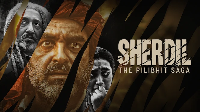 Sherdil: The Pilibhit Saga